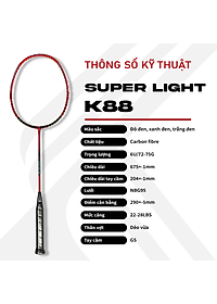 Vợt Cầu Lông Kuno Super Light K88, 6U Thân Dẻo, Công Thủ Toàn, Căng Sẵn 10kg