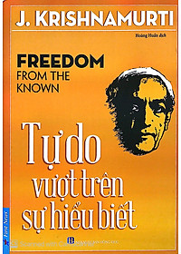 Sách Tự Do Vượt Trên Sự Hiểu Biết