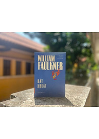 Bất Khuất - William Faulkner