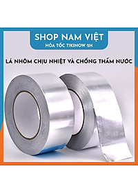 Băng Keo Giấy Bạc Nhôm Chịu Nhiệt Chống Nước Để Vá Thau Rổ, Chống Thấm Nhà Bếp