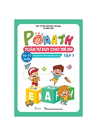 Pomath Toán tư duy cho trẻ em 10 - 11 tuổi