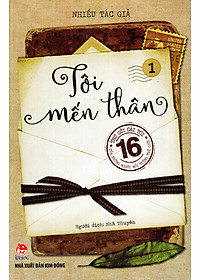 Sách Tôi Mến Thân (Tập 1)