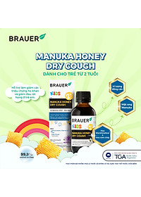 Siro hỗ trợ giảm ho cho trẻ từ 2 tuổi Brauer Manuka Honey Úc giảm ho, ngứa và rát cổ họng, làm mát và dịu cổ họng, tăng sức đề kháng - OZ Slim Store