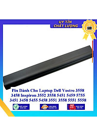 Pin dùng cho Laptop Dell Vostro 3558 3458 Inspiron 3552 3558 5451 5459 5755 3451 3458 5455 5458 3551 3558 5551 5558 5559 - Hàng Nhập Khẩu  MIBAT831