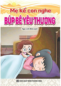 Mẹ kể con nghe - Combo 1 (Trọn bộ 6 cuốn)