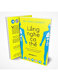 Sách Lắng Nghe Cơ Thể