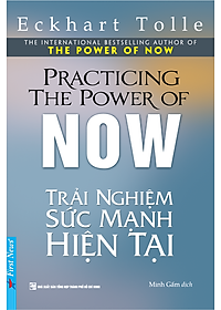 Sách Trải Nghiệm Sức Mạnh Hiện Tại