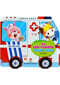Sách Thế Giới Ô Tô: Xe Cứu Thương Nhiệt Tình (Tái Bản 2019)