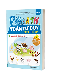  Combo Trọn Bộ Sách PoMath - Toán Tư Duy Cho Trẻ Em 4-6 Tuổi (6 cuốn) 