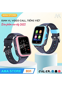 Đồng hồ Thông minh Học sinh Cao cấp Gọi Video call, Định vị Chính xác Vị trí 5-10m AMA Watch D31 Hàng nhập khẩu