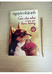Combo Truyện Nguyễn Nhật Ánh: Con Chó Nhỏ Mang Giỏ Hoa Hồng + Ngồi Khóc Trên Cây (Bộ 2 Cuốn Truyện Dài Được Tìm Đọc Nhiều Nhất - Tặng Kèm Bookmark Happy Life)
