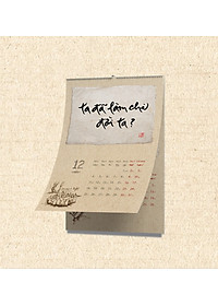 Combo Lịch 2023 - Lịch Thư Pháp Làng Mai 2023 - Thầy Có Trong Ta - Thiền sư Thích Nhất Hạnh : Lịch Treo Tường Và Lich Bàn