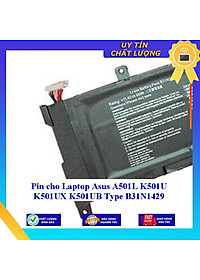 Pin cho Laptop Asus A501L K501U K501UX K501UB Type B31N1429 - Hàng Nhập Khẩu New Seal