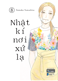 Sách Nhật Kí Nơi Xứ Lạ (Tập 8)