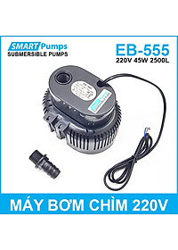 Máy bơm chìm cho quạt hơi nước hồ cá hòn non bộ thác nước tiểu cảnh 220V 45W 2500L EB-555 Smartpumps