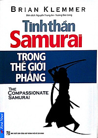 Sách Tinh Thần Samurai Trong Thế Giới Phẳng (Tái Bản)
