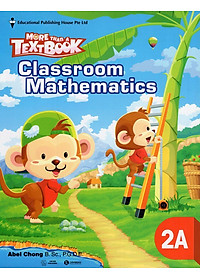 Sách Classroom Mathematics Class 2A - Học Kỳ 1