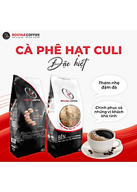 Cà Phê Culi Đặc Biệt - Pha Phin - Gói 500gr Xay Sẵn Hương Vị Độc Đáo, Tinh Tế Có Hậu Vị, Có Chiều Sâu Thương Hiệu Rovina