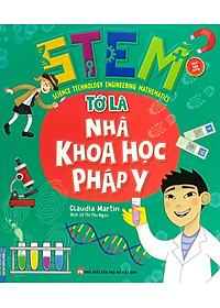 Sách Stem - Tớ Là Nhà Khoa Học Pháp Y
