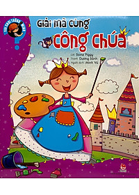 Vui Chơi Thông Minh: Giải Mã Cùng Công Chúa