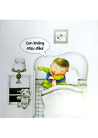 Bộ Sách Phát Triển IQ - EQ Đầu Đời Cho Bé - Những Bài Học Đầu Tiên - Con Không Chịu Đâu!