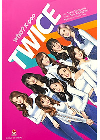 Sách Who? K-Pop Twice