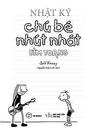 Song Ngữ Việt - Anh - Diary Of A Wimpy Kid - Nhật Ký Chú Bé Nhút Nhát - Tập 17: Bỉm Toang - Diper Överlöde