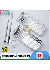 Kệ nhà tắm inox 304 HT SYS - Kệ để đồ phòng tắm 2 tầng đa năng - Chất liệu inox 304 cao cấp - Tích hợp móc treo đồ - LOẠI DÀY - Hàng Chính Hãng