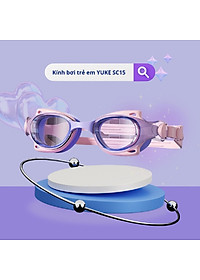 Kính bơi cho trẻ em SC15, mắt nhỏ ôm sát vòm mắt, chống uv, hiệu Yuke(Tặng Kèm Hộp)