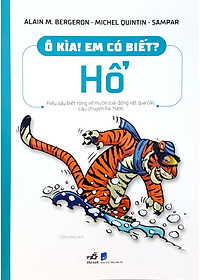Sách Ô Kìa! Em Có Biết: Hổ