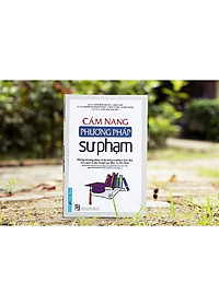 Sách - Cẩm Nang Phương Pháp Sư Phạm - First News