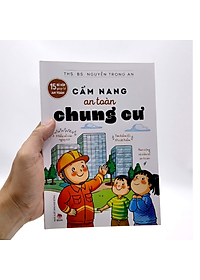 Sách 15 Bí Kíp Giúp Tớ An Toàn - Cẩm Nang An Toàn Chung Cư