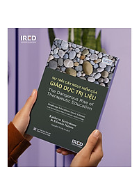 Sách Sự Trỗi Dậy Nguy Hiểm Của Giáo Dục Trị Liệu