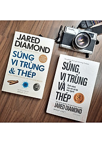 Súng, Vi Trùng Và Thép: Định Mệnh Của Các Xã Hội Loài Người (Tái Bản 2021)