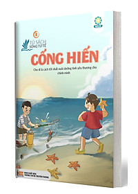 BỘ SÁCH SỐNG TỬ TẾ (BỘ 10 TẬP) NUÔI DƯỠNG NHÂN CÁCH SỐNG