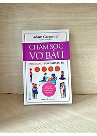 Chăm Sóc Vợ Bầu