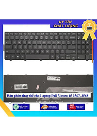 Bàn phím cho Laptop Dell Vostro 15 3567 3568 - Hàng Nhập Khẩu New Seal