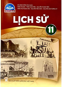 Lịch Sử 11 (Chân Trời Sáng Tạo) (2023)