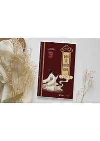 ĐẠO LÝ NGƯỜI XƯA - Minh Triết Phương Đông