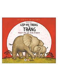 Combo Truyện Tranh Thiếu Nhi Hay và Hấp Dẫn: Theo Bài Hát Của Cha + Gặp Mẹ Trong Trăng (những câu truyện ý nghĩa cùng hình ảnh sống động tạo cho bé cảm giác thích thú)