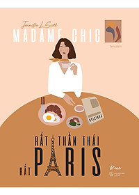 Sách Madame Chic - Rất Thần Thái, Rất Paris
