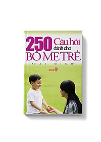 Sách COMBO 3 cuốn Các bệnh trẻ em thường gặp + 250 câu hỏi dành cho bố mẹ trẻ + Bách khoa tri thức chăm sóc trẻ