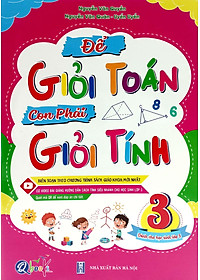 Để Giỏi Toán Con Phải Giỏi Tính 3 - Dành Cho Học Sinh Lớp 3