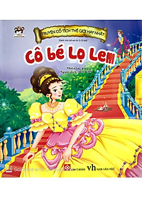 Truyện Cổ Tích Thế Giới Hay Nhất - Cô Bé Lọ Lem