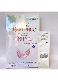 SÁCH MỚI | Bí Quyết Hạnh Phúc Trong Tình Yêu (tập 1) | Thiền sư Thiện Minh (tái bản 2023)