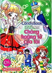 Sách Candy Book - Chàng Hoàng Tử Của Tôi