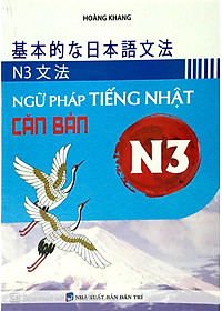 Sách Ngữ Pháp Tiếng Nhật Căn Bản N3
