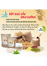 Sora Bột ngũ cốc dinh dưỡng cao cấp 500g-1kg