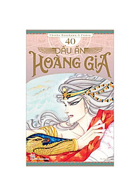 Sách - Dấu Ấn Hoàng Gia - Tập 40