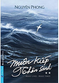 Combo Muôn Kiếp Nhân Sinh - Many Times, Many Lives - Tập 1 & Tập 2 (Bộ 2 Tập)